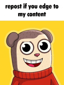 a cartoon of a monkey wearing a red sweater with the words repost if you edge to my content