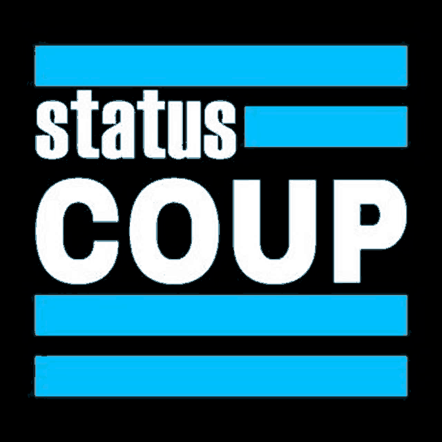 a black background with blue stripes and the words `` status coup '' on it .