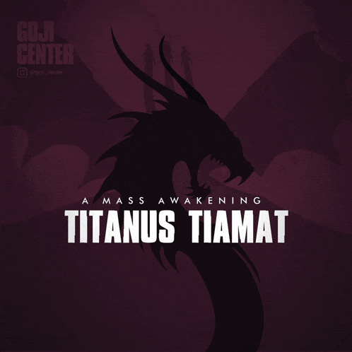 a poster that says a mass awakening titanus tiamat on it