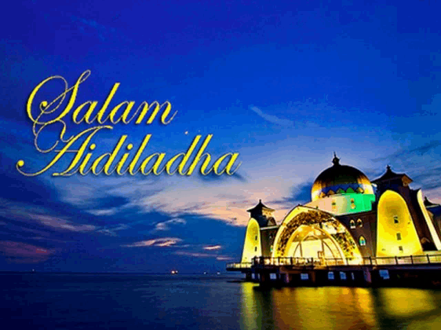 a picture of a mosque with the words salam aidiladha on it