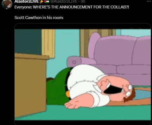 a cartoon of peter griffin laying on the floor with the caption " where 's the announcement for the collab "