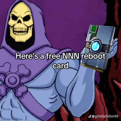 skeletor is holding a card that says here 's a free nnn reboot card