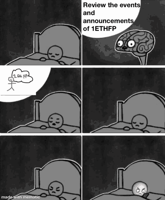 a cartoon of a stick figure laying in a bed with the words review the events and announcements of 1ethfp above it