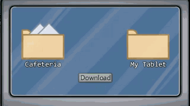 a computer screen shows a folder for cafeteria and another folder for my tablet