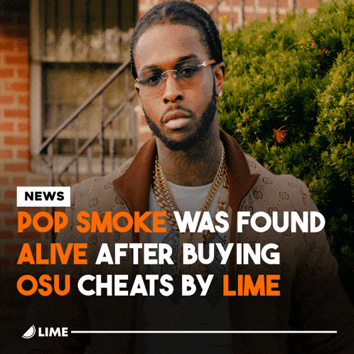 pop smoke was found alive after buying osu cheat by lime