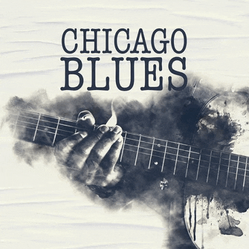 a poster for chicago blues shows a man holding a guitar