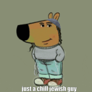 a cartoon character with the words just a chill jewish guy below him