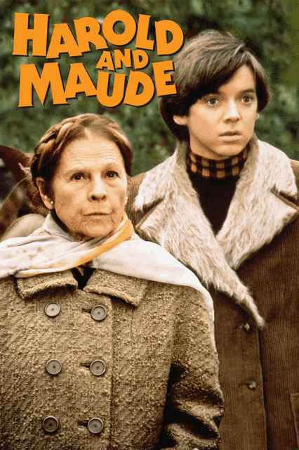 a movie poster for harold and maude features a young boy and an older woman