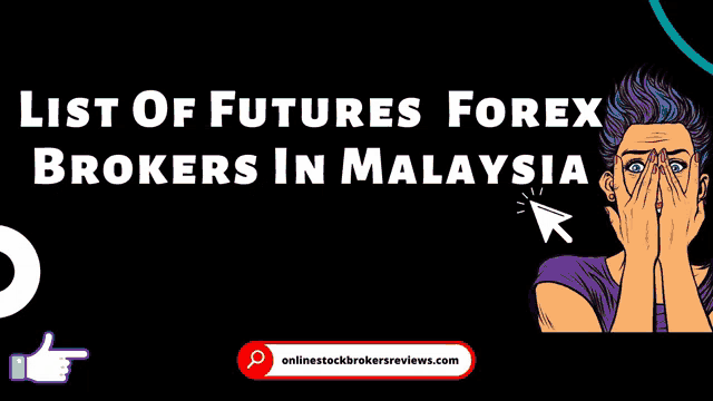 a pop art illustration of a woman covering her face with her hands with the words list of futures forex brokers in malaysia