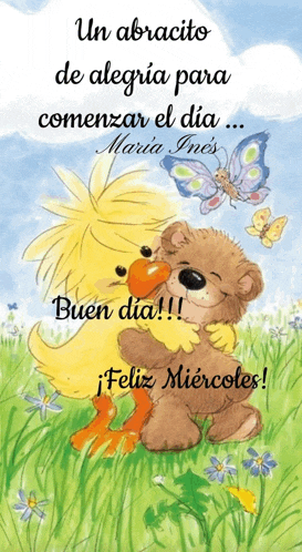 a teddy bear is hugging a yellow duck in a field with the words " un abrazito de alegria para comenzar el dia "