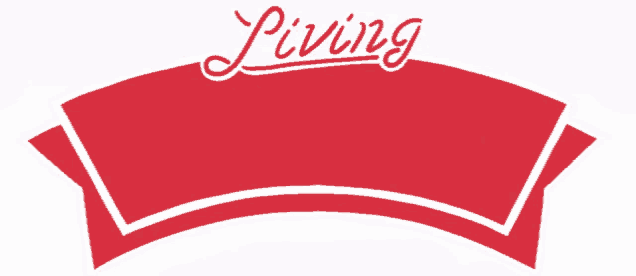 a red banner that says living on it