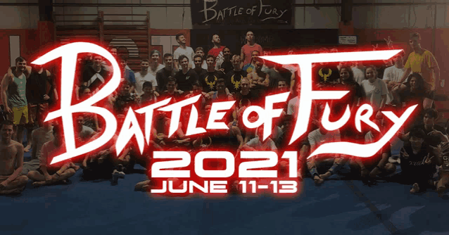 a poster for battle of fury 2021 shows a group of people posing for a picture