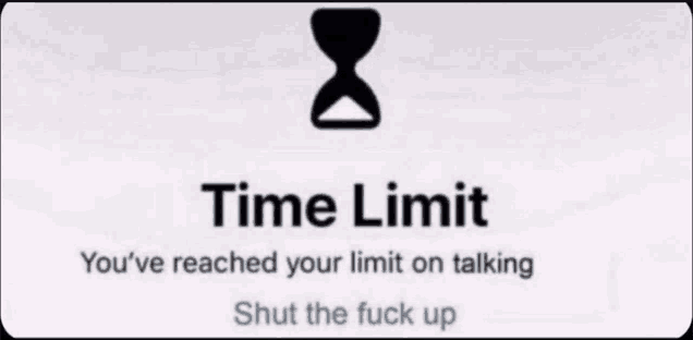 a white sign that says time limit on it