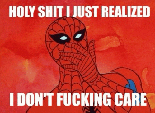 a cartoon of spider-man covering his mouth with his hand with the words holy shit i just realized