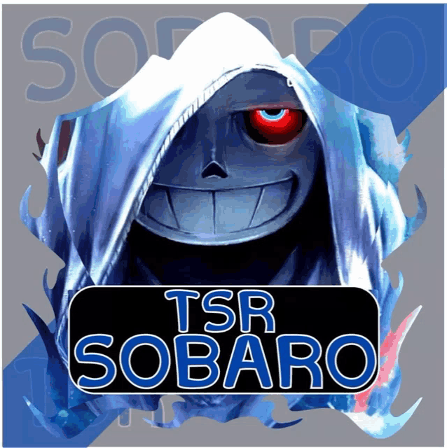 a picture of a skeleton with a hood and the words tsr sobaro on the bottom