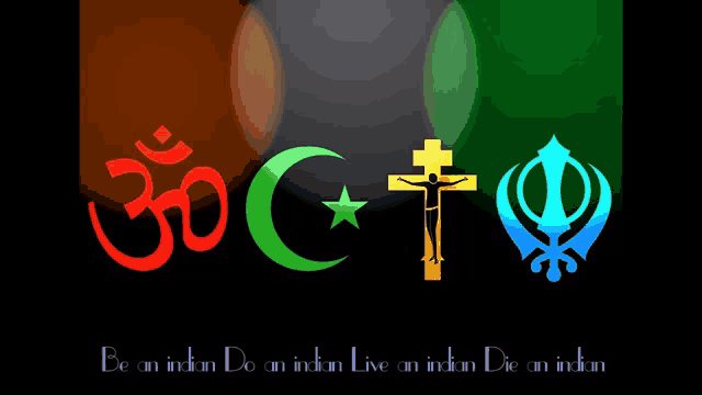 a poster with religious symbols and the words be an indian do an indian live an indian die an indian