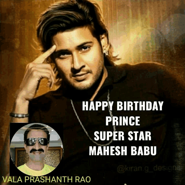 a poster that says happy birthday prince super star mahesh babu on it