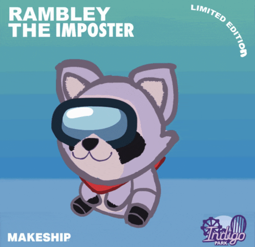 rambley the imposter from indigo park is a limited edition makeship