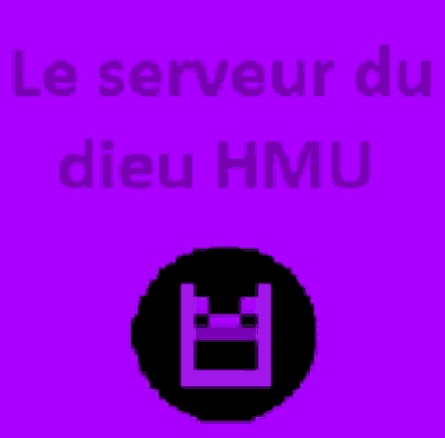 a purple background with le serveur du dieu hmu