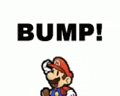 a cartoon of mario is standing in front of the word bump !