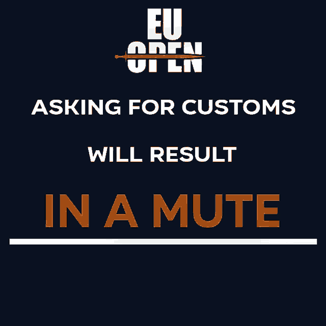 a black background with eu open open asking for customs will result in a mute