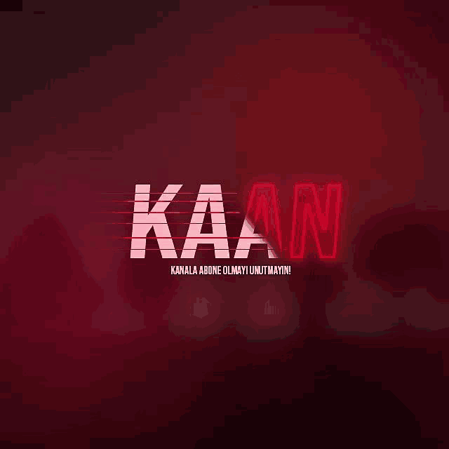 a red background with the word kaan in white