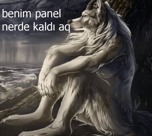 a painting of a wolf with the words benim panel nerde kaldi aq written above it