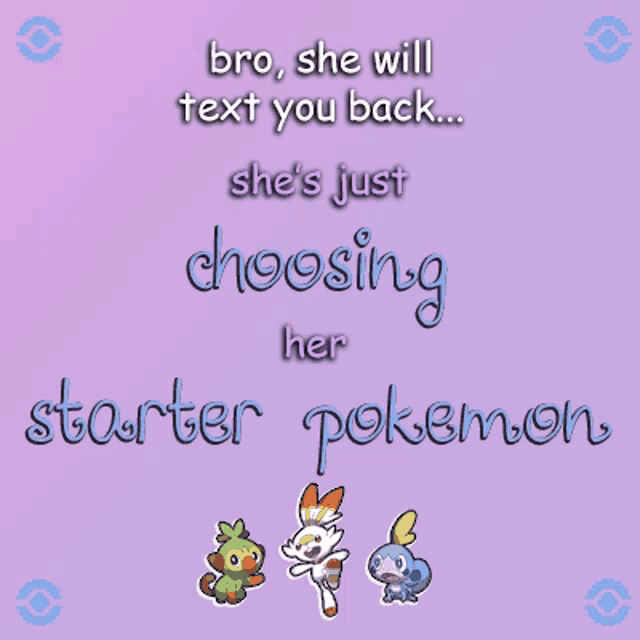 a poster that says bro she will text you back