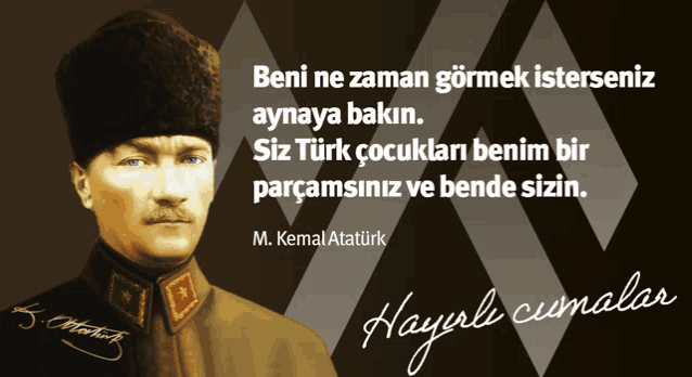 a picture of a man with a quote by m. kemal atatürk