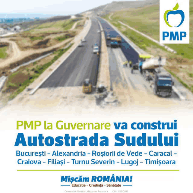 a poster for pmp la guvernare va construit autostrada sudului