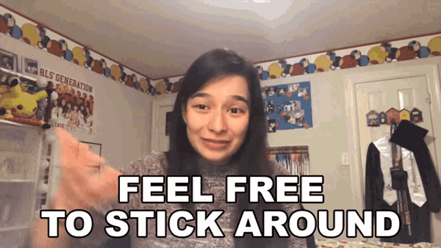 Feel Free To Stick Around Hannah Fawcett GIF