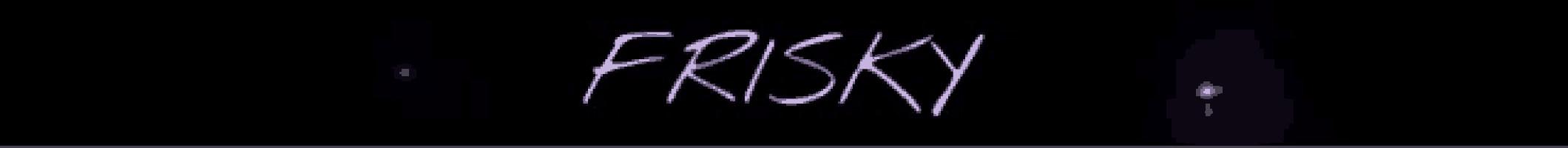 the word frisky is displayed in purple on a black background