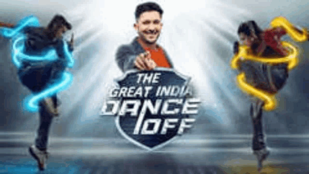 a poster for the great india dance off with a man and two dancers .