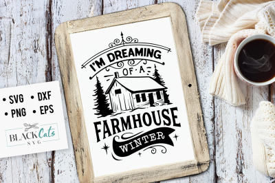 Dreaming of a farmhouse winter SVG