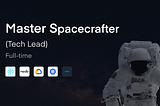 Apply Master Spacecrafter (Senior/Lead Engineer)