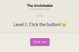 Test Your Frontend Skills: Try “The Unclickable” Mini Game!