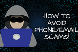 how to avoid phone or email scams, how to avoid scams