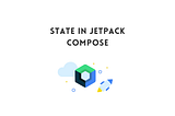 Jetpack Compose: State