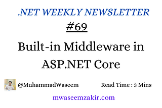 Built-in Middleware in ASP.NET Core