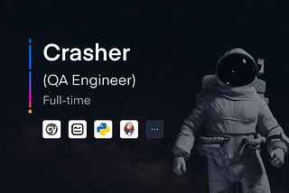 Apply Crasher (Quality Engineer)💥