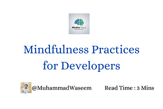 Mindfulness Practices for Coders