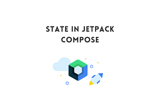 Jetpack Compose: State