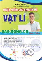 Tuyệt Phẩm Các Chuyên Đề Vật Lí - Dao Động Cơ (Tập 2 - Phần 2)