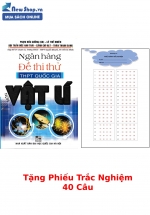 Ngân Hàng Đề Thi Thử THPT Quốc Gia Môn Vật Lí + Tặng Phiếu Trắc Nghiệm 40 Câu 