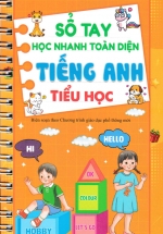 ND - Sổ Tay Học Nhanh Toàn Diện Tiếng Anh Tiểu Học