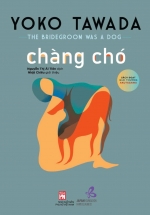 The Bridegroom Was A Dog - Chàng Chó