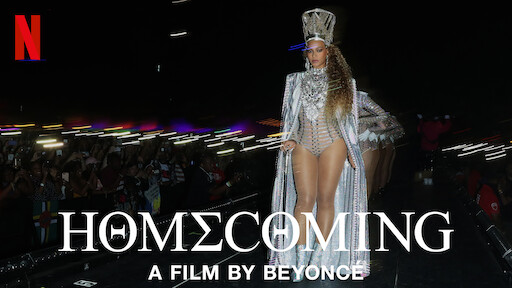 HOMECOMING: A film by Beyoncé