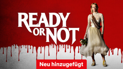 Ready or Not – Auf die Plätze, fertig, tot