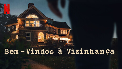 Bem-Vindos à Vizinhança