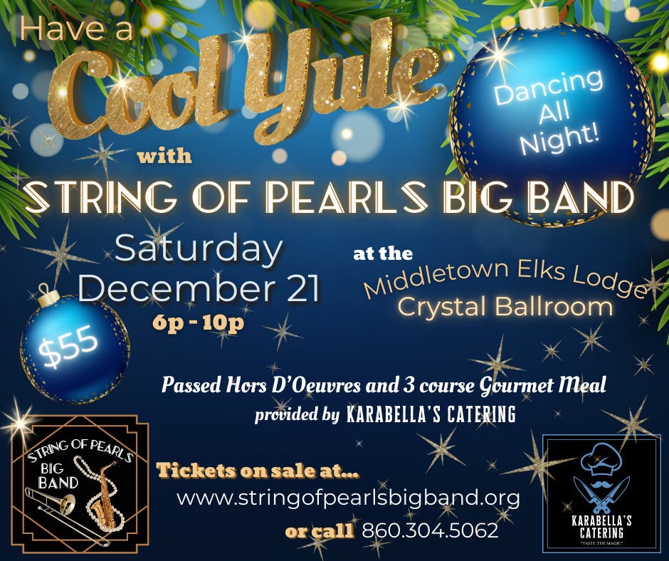 Cool Yule with String of Pearls Big Band!